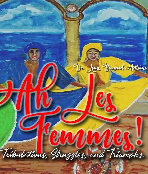 Cover of Ah Les Femmes! by Dr. Louis Bernard Antoine