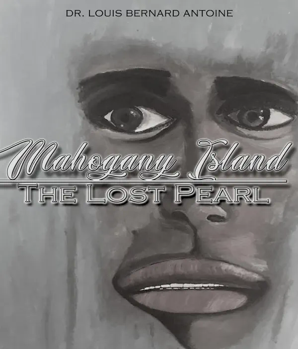 Cover of Mahogany Island by Dr. Louis Bernard Antoine